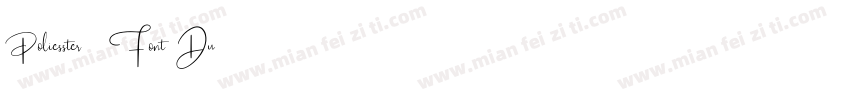Poliesster - Font Du字体转换